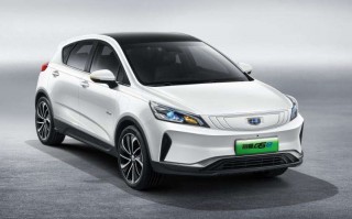 吉利6万左右的电动汽车，吉利6万左右的电动汽车续行多少公里正常